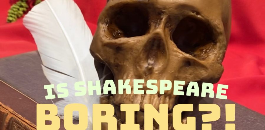 Why Shakespeare Doesn’t Have to Be Brutally Boring!